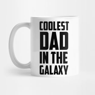 Coolest Dad in the Galaxy - Black Mug